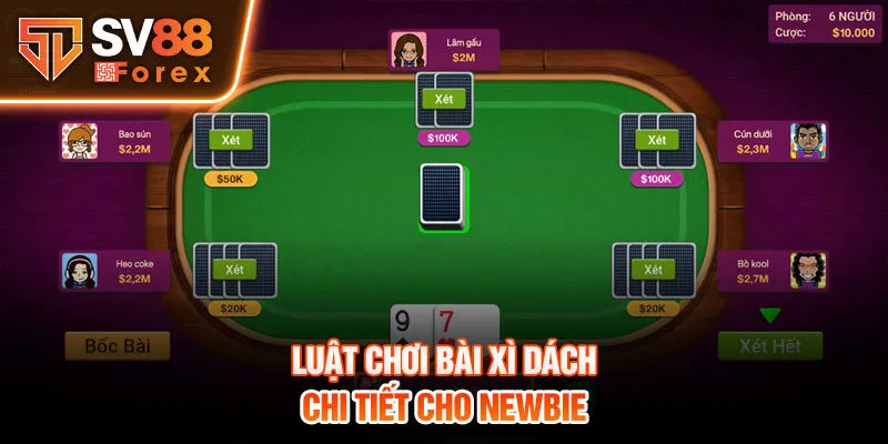 Luật chơi bài Xì dách chi tiết cho newbie